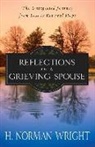 H Norman Wright, H. Norman Wright, Gordon - Reflections of a Grieving Spouse