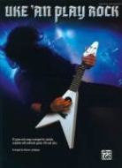 Uke 'an Play Rock