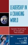 Robert Klein, Robert H. Klein, Robert H. Rice Klein, Robert Klein, Robert H. Klein, Cecil A. Rice... - Leadership in a Changing World