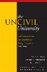 Jenna Ferer, Gary A Tobin, Gary A. Tobin, Gary A./ Weinberg Tobin, Aryeh K. Weinberg, Aryeh Kaufmann Weinberg - The Uncivil University