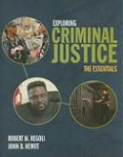 John D. Hewitt, Robert Regoli, Robert M. Regoli - Exploring Criminal Justice