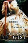 Deeanne Gist - A Bride in the Bargain