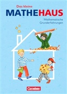 Erwin Hajek, Mandy Fuchs, Friedhelm Käpnick - Das kleine Mathehaus