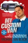 Michael Ian Black - My Custom Van
