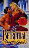 Arnette Lamb, Lamb Arnette - Betrothal