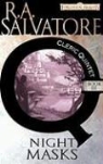 R A Salvatore, R. A. Salvatore - Night Masks
