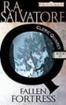 R. A. Salvatore, Duane O. Myers - The Fallen Fortress