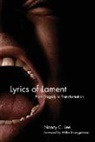 Nancy Lee, Nancy C Lee, Nancy C. Lee - Lyrics of Lament