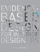 Linda L Nussbaumer, Linda L. Nussbaumer, Linda L. (South Dakota State University Nussbaumer, Nussbaumer Linda L. - Evidence-Based Design for Interior Designers