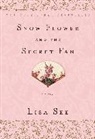 Lisa See - Snow Flower and the Secret Fan