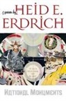 Heid E Erdrich, Heid E. Erdrich - National Monuments