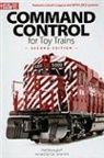 Neil Besougloff, Carl Swanson, Carl Swanson - Command Control for Toy Trains