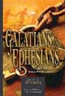 Mal Couch, John Witmer, Ed Hindson - The Books of Galatians & Ephesians