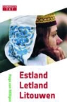 H. van Willigen, Hugo van Willigen, Karin Evers - Estland, Letland en Litouwen / druk 1