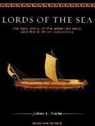 John R. Hale, David Drummond - Lords of the Sea: The Epic Story of the Athenian Navy and the Birth of Democracy (Audio book)