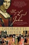 Georgette Heyer - My Lord John
