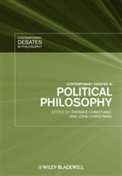 T Christiano, Thomas Christiano, Thomas (University of Arizona) Christm Christiano, Thomas Christman Christiano, John Christman, Thoma Christiano... - Contemporary Debates in Political Philosophy