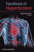 Mark Houston, Mark (Vanderbilt University School of Med Houston, Mark C. Houston, MC Houston - Handbook of Hypertension
