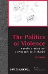 M Hume, Mo Hume, Mo (University of Glasgow Hume, Hume Mo, Mo Hume - Politics of Violence