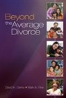 David Demo, David Fine Demo, David H. Demo, David H. Fine Demo, Mark Fine, Mark A Fine... - Beyond the Average Divorce