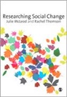 Julie McLeod, Julie Thomson Mcleod, Rachel Thomson, Rachel Mcleod Thomson, Rachel/ McLeod Thomson - Researching Social Change