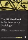 Ann Kalekin-Fishman Denis, Devorah Denis Kalekin-Fishman, Ann Denis, Ann B. Denis, Devorah Kalekin-Fishman, Kalekin-Fishman Devorah - Isa Handbook in Contemporary Sociology