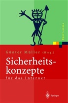 Günte Müller, Günter Müller, Reichenbach, Reichenbach, Martin Reichenbach - Sicherheitskonzepte für das Internet