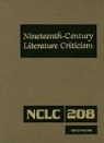 Kathy D. Darrow - Nineteenth-Century Literature Criticism: Excerpts from Criticism of the Works of Nineteenth-Century Novelists, Poets, Playwrights, Short-Story Writers