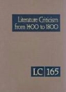 Thomas J Schoenberg, Thomas J. Schoenberg, Lawrence J Trudeau, Lawrence J. Trudeau - Literature Criticism from 1400 to 1800