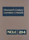 Kathy D. Darrow - Nineteenth-Century Literature Criticism: Excerpts from Criticism of the Works of Nineteenth-Century Novelists, Poets, Playwrights, Short-Story Writers