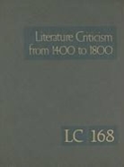 Thomas J Schoenberg, Thomas J. Schoenberg, Lawrence J Trudeau, Lawrence J. Trudeau - Literature Criticism from 1400 to 1800