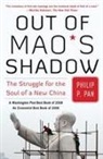 Philip Pan, Philip P Pan, Philip P. Pan - OUT OF MAO'S SHADOW