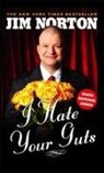 Jim Norton - I Hate Your Guts