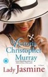 Victoria Christopher Murray, Victoria Christopher Murray - Lady Jasmine