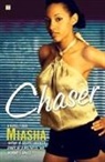 Miasha, Miasha - Chaser