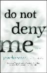 Jean Thompson, Thompson Jean - Do Not Deny Me