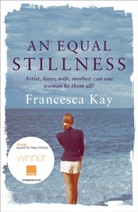 Francesca Kay - Equal Stillness