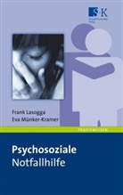 Lasogg, Fran Lasogga, Frank Lasogga, Münker-Kramer, Eva Münker-Kramer - Psychosoziale Notfallhilfe