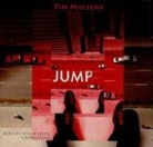 Tim Maleeny, Tom Weiner - Jump (Audio book)