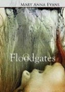 Mary Anna Evans, Cassandra Campbell, To Be Announced - Floodgates (Hörbuch)