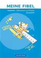 Heidemarie Dammenhayn, Marion Hoffmann, Mariona Hoffmann, Sibyll Jaszovics, Sibylle Jaszovics, Andr Knöfler... - Meine Fibel, Neubearbeitung 2009: Meine Fibel - Ausgabe 2009