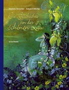 Daniela Drescher, Eduard Mörike, Daniela Drescher - Die Geschichte von der schönen Lau