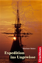 Marleen Nelen - Expedition ins Ungewisse