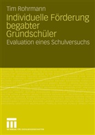 Tim Rohrmann - Individuelle Förderung begabter Grundschüler