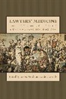Imogen Goold, Imogen Kelly Goold, Catherine Kelly, Dr Imogen (University of Oxford Goold, Imogen Goold, Catherine Kelly - Lawyers' Medicine