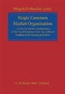 Rudolf Moegele, Rudolf Erlbacher Moegele, Friedrich Erlbacher, Rudolf Moegele - Single Common Market Organisation Regulation Ec 1234/2007