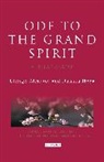 Chingiz Aitmatov, Chingiz Ikeda Aitmatov, Daisaku Ikeda - Ode to the Grand Spirit