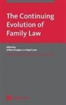 Stephen Cretney, Gillian Douglas, Lowe, Nigel Lowe, Rebecca Probert, Gillian Douglas... - Continuing Evolution of Family Law