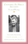 Catherine de Hueck Doherty, David Meconi - Catherine De Hueck Doherty