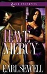 Earl Sewell - Have Mercy